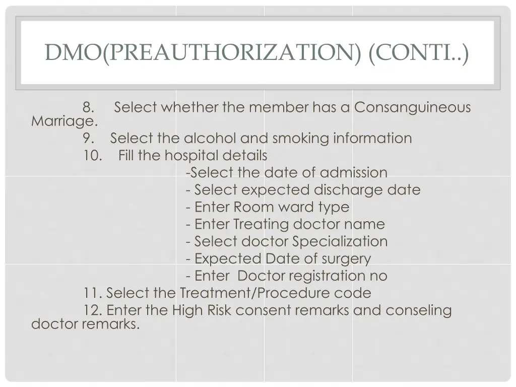 dmo preauthorization conti 7