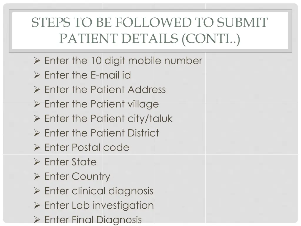 steps to be followed to submit patient details 1