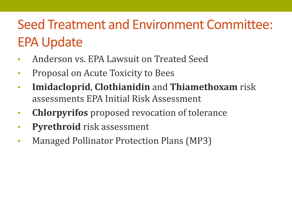 seed treatment and environment committee