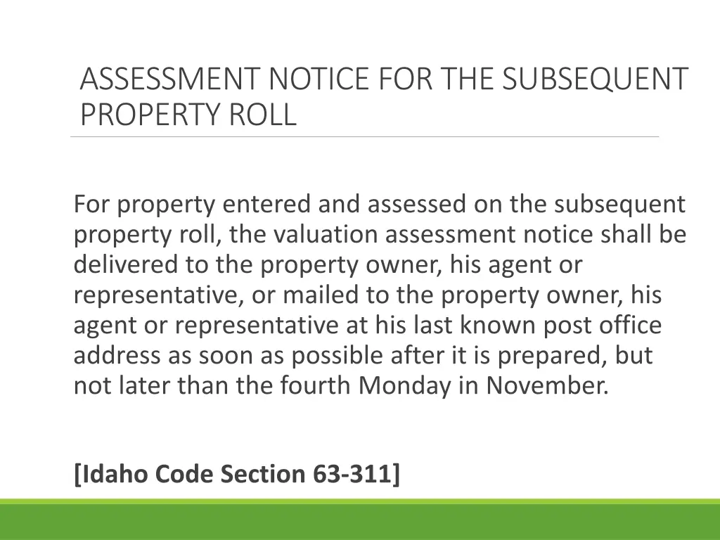 assessment notice for the subsequent property roll