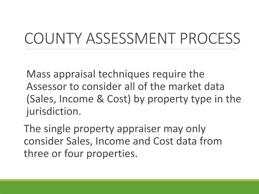 county assessment process