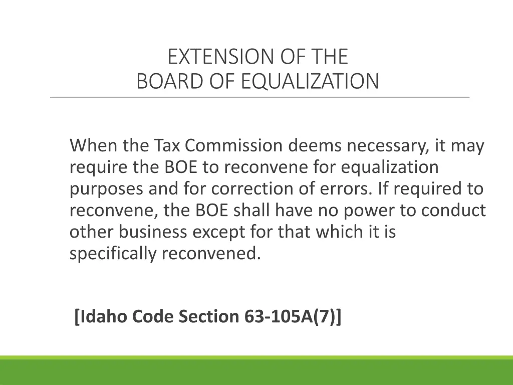 extension of the board of equalization 1
