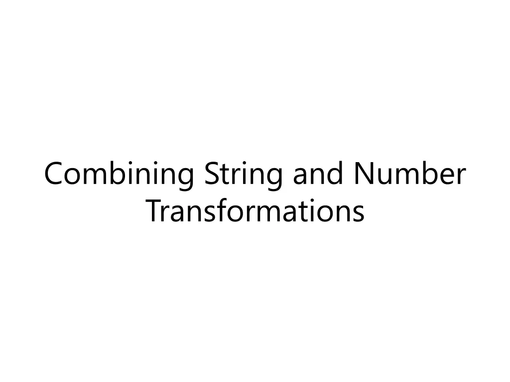 combining string and number transformations
