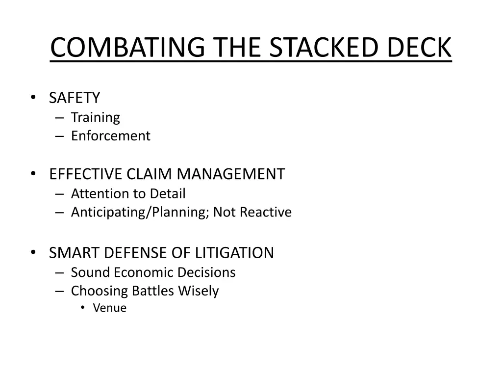 combating the stacked deck