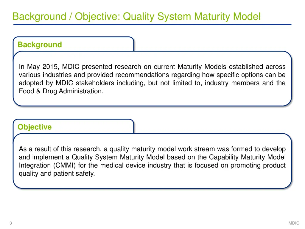 background objective quality system maturity model