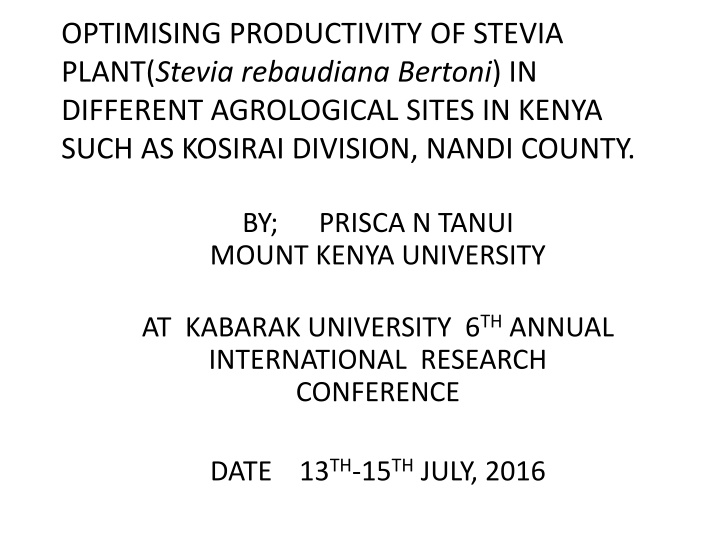 optimising productivity of stevia plant stevia