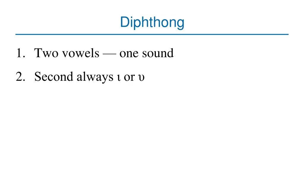diphthong