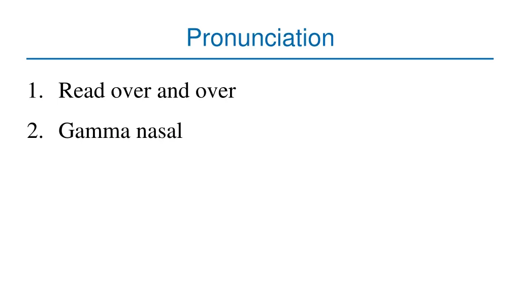pronunciation