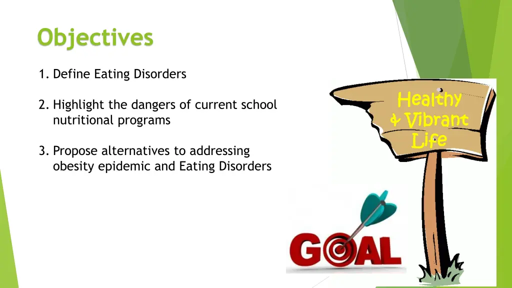 objectives