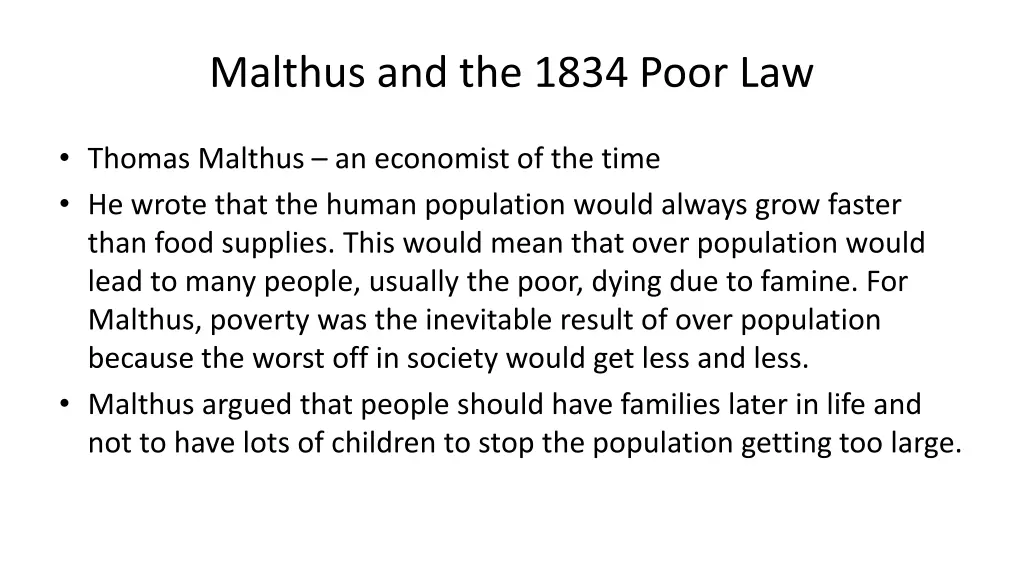 malthus and the 1834 poor law 1