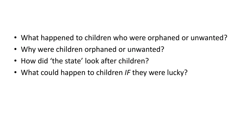 what happened to children who were orphaned