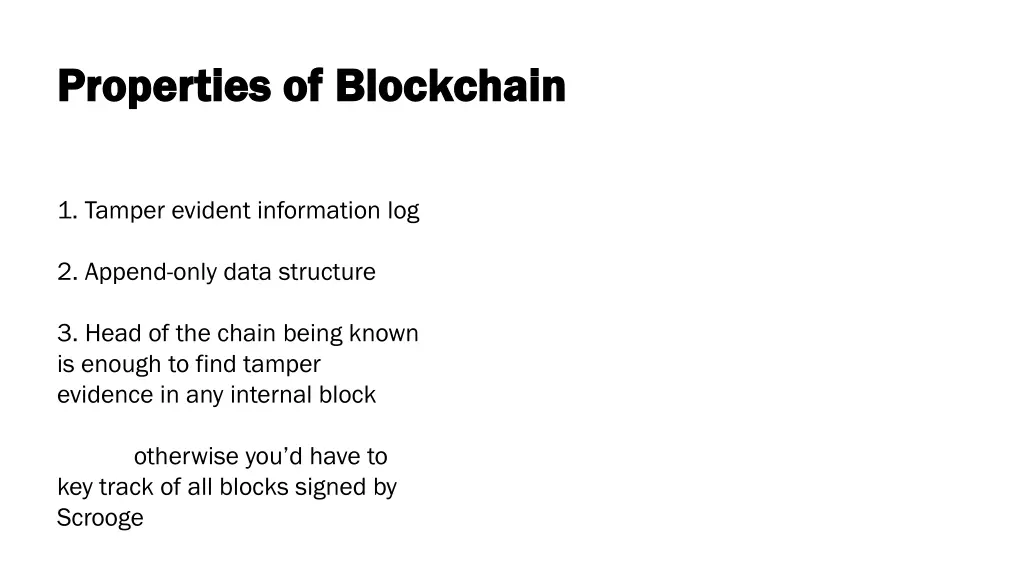 properties of blockchain properties of blockchain