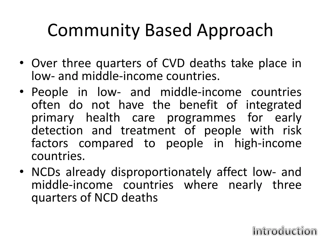 community based approach