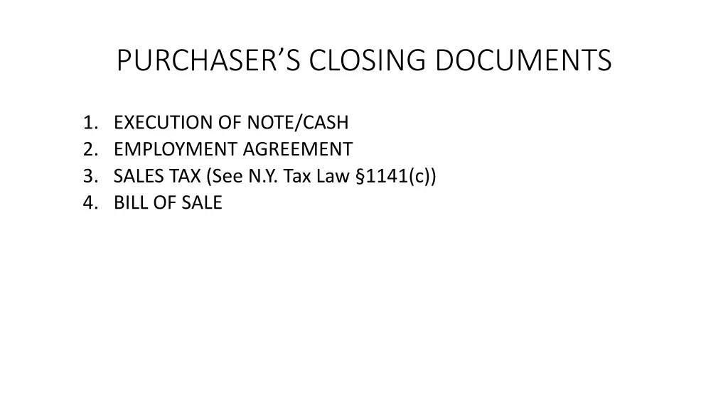 purchaser s closing documents