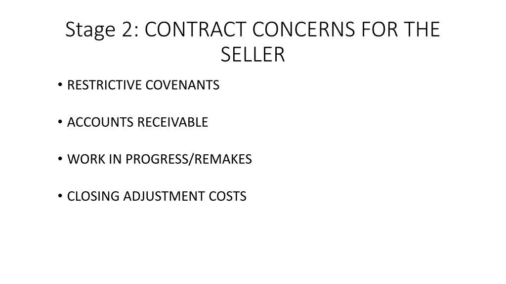 stage 2 contract concerns for the seller