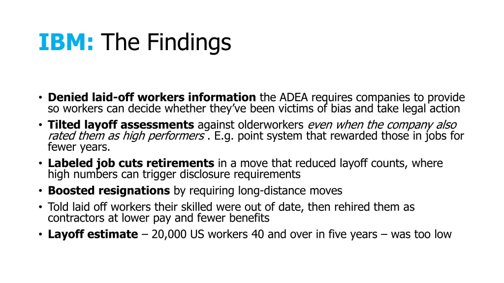 ibm the findings