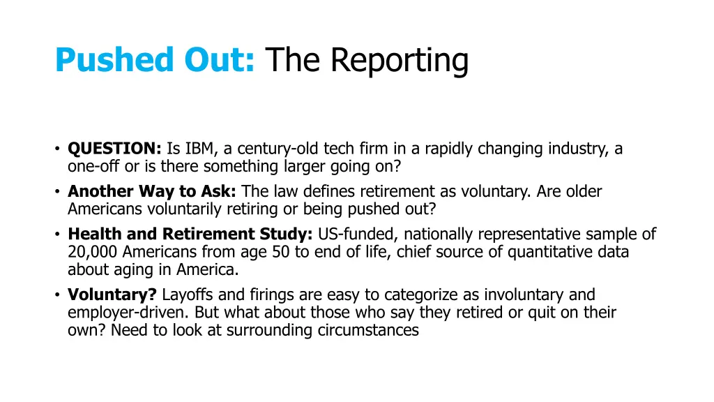 pushed out the reporting