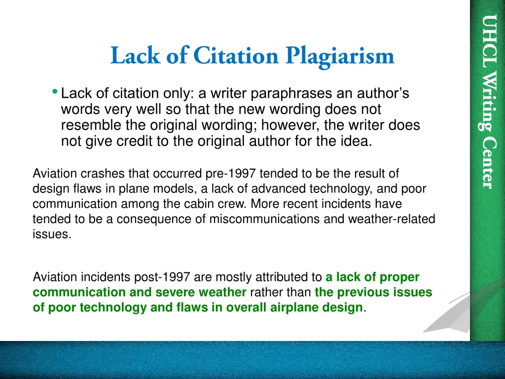 lack of citation only a writer paraphrases
