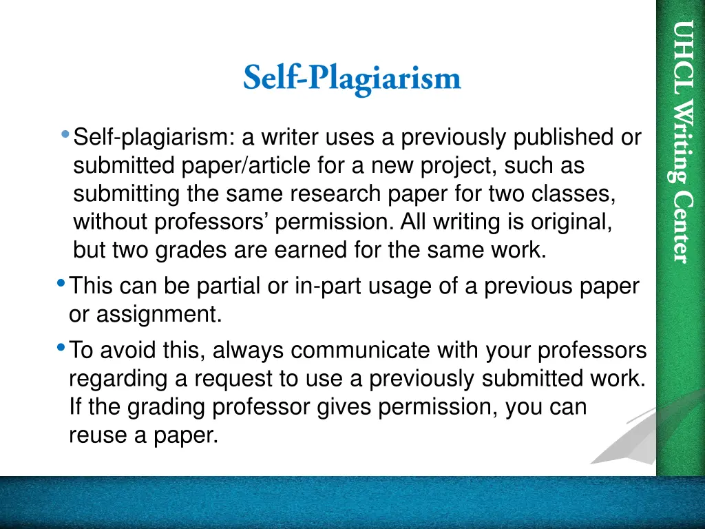 self plagiarism a writer uses a previously