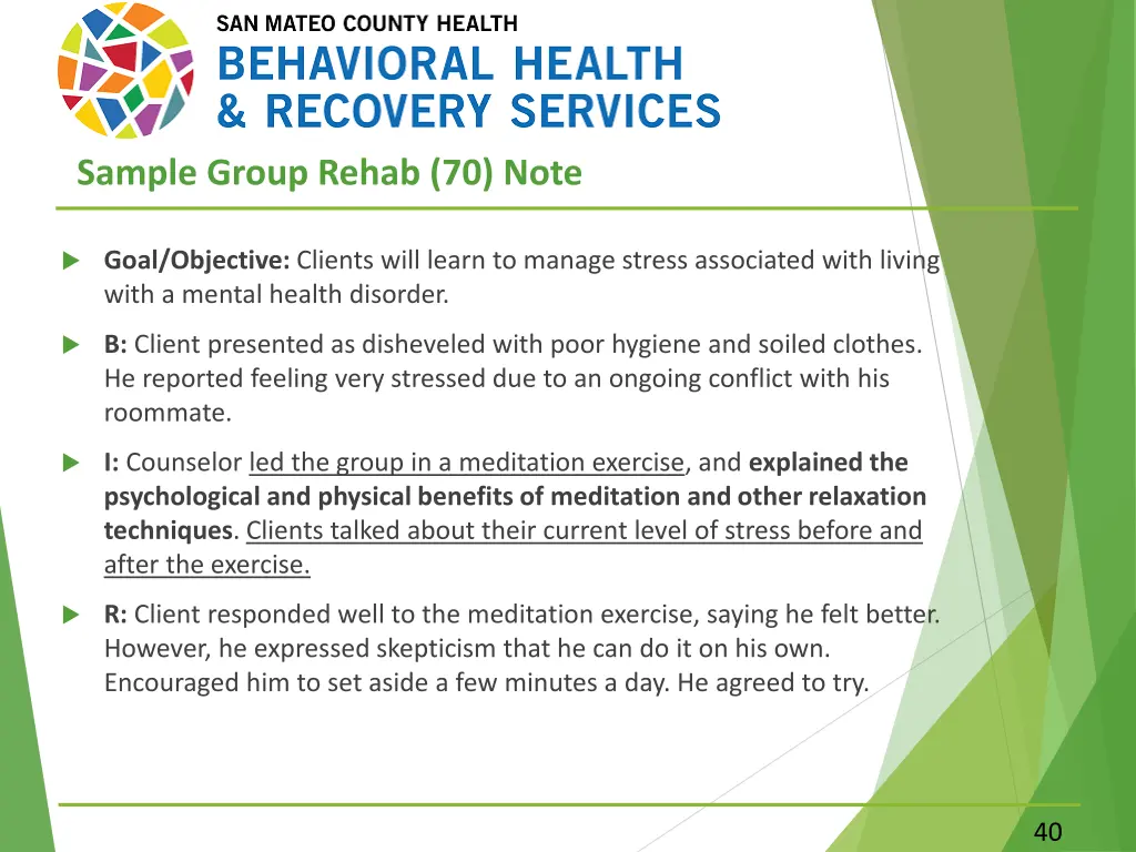 sample group rehab 70 note