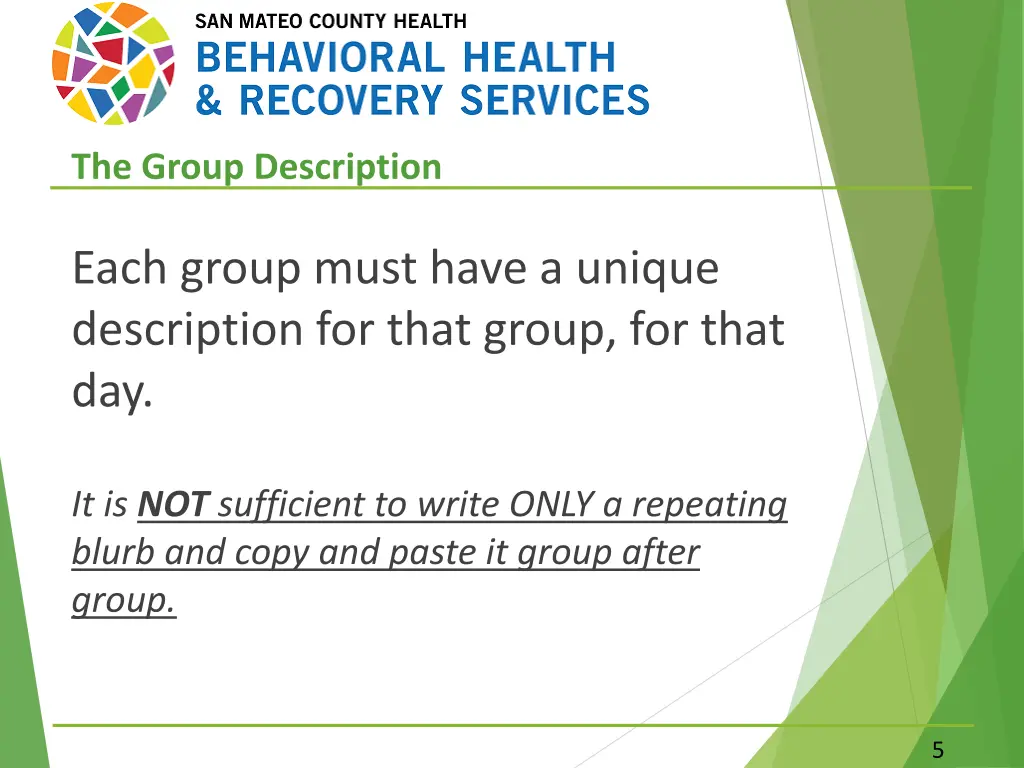 the group description
