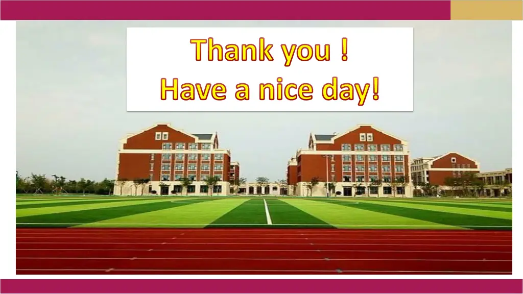 thank you have a nice day