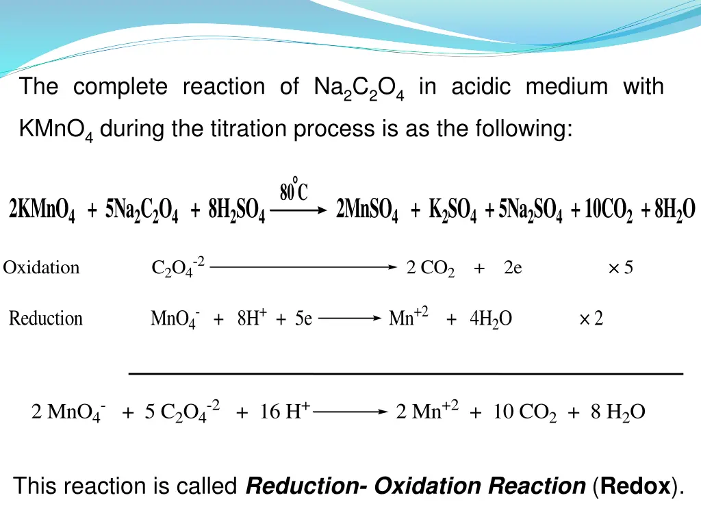 the complete reaction of na 2 c 2 o 4 in acidic