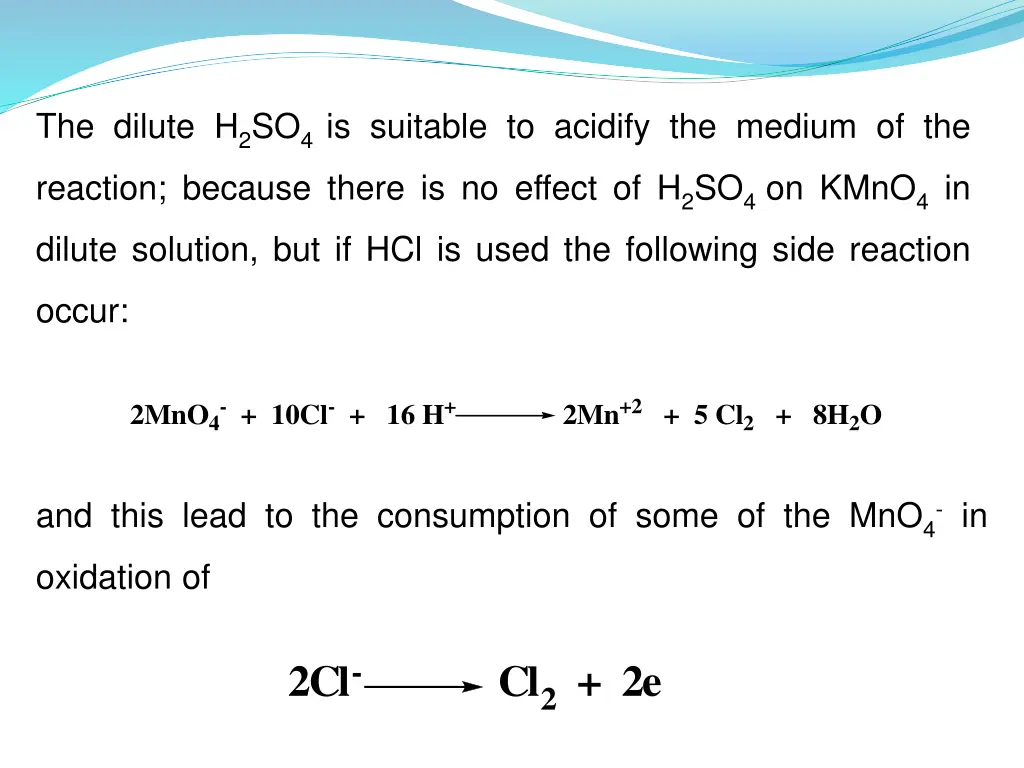 the dilute h 2 so 4 is suitable to acidify