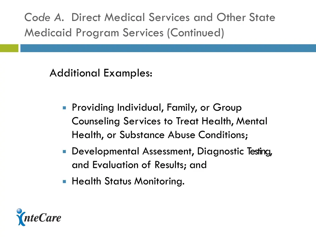 code a direct medical services and other state 1