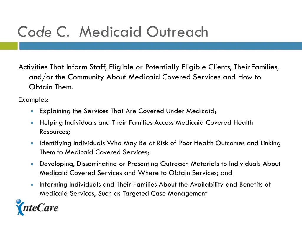 code c medicaid outreach
