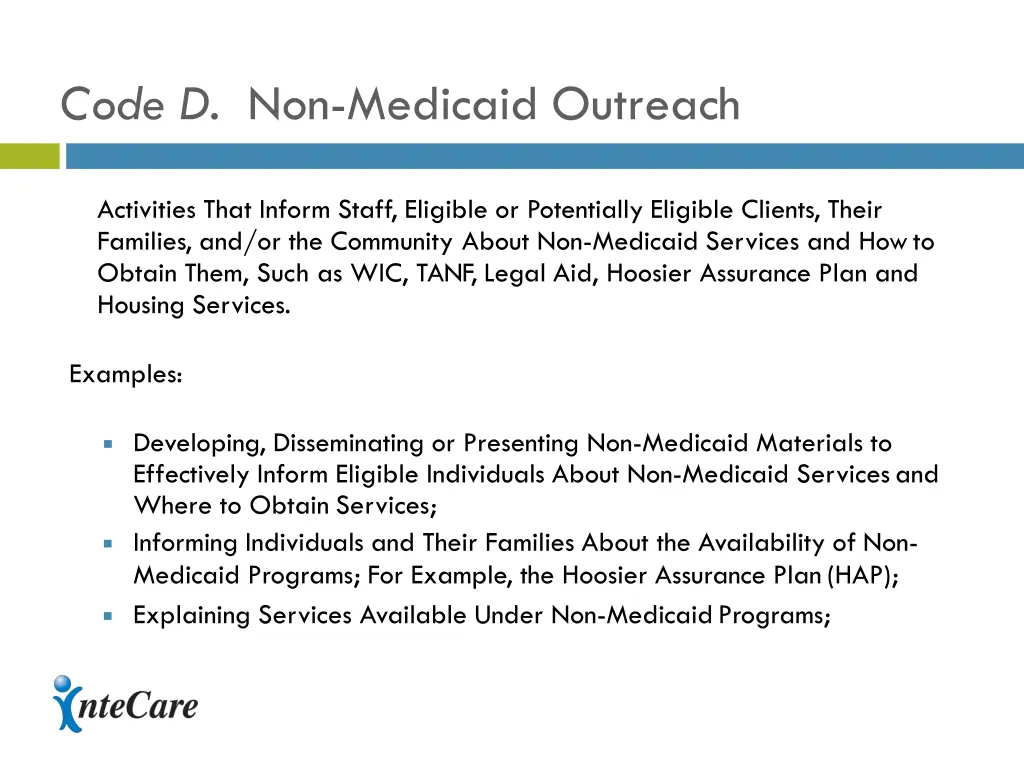 code d non medicaid outreach