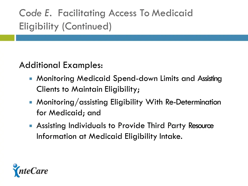 code e facilitating access to medicaid