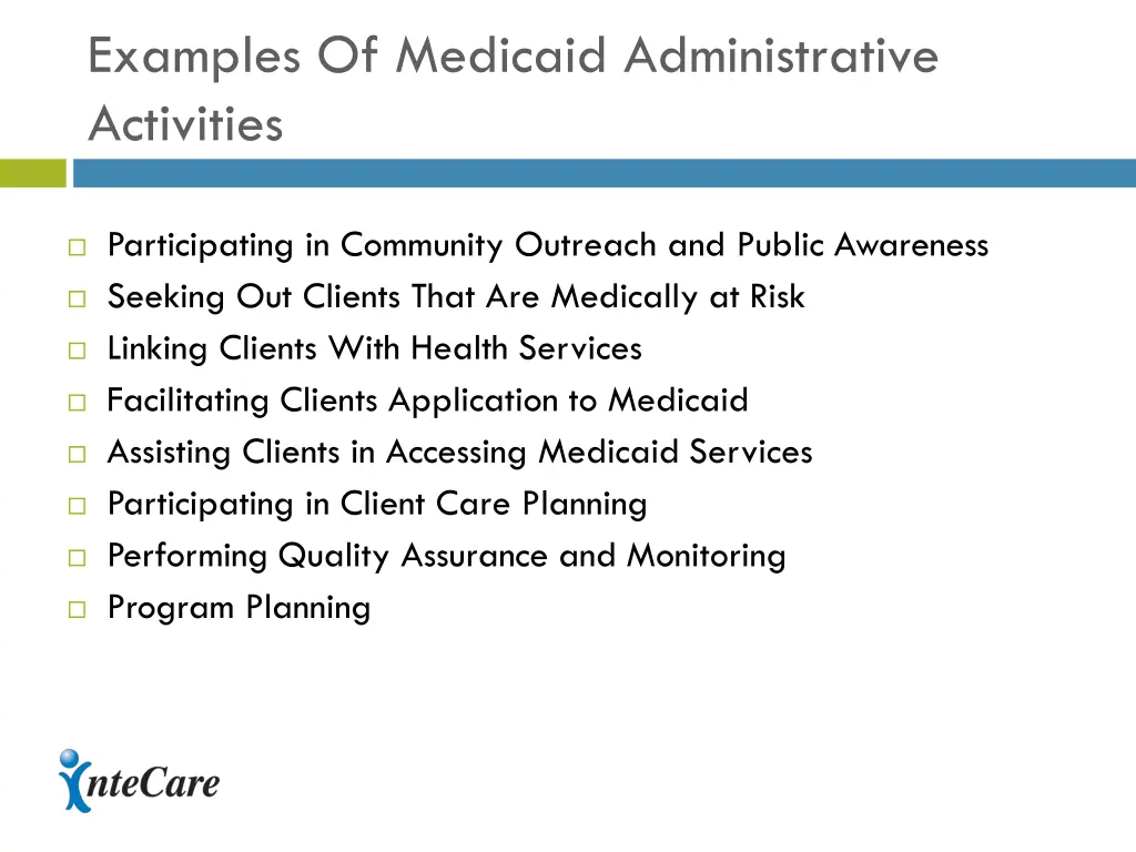 examples of medicaid administrative activities