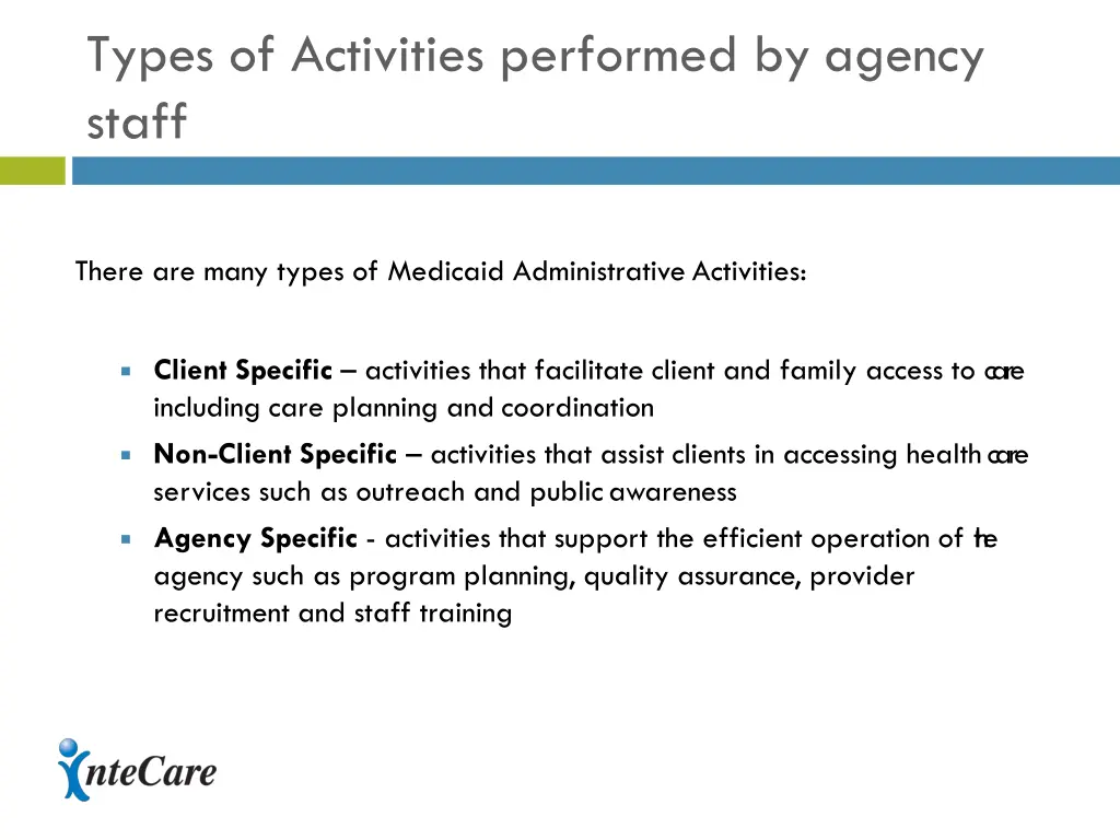 types of activities performed by agency staff
