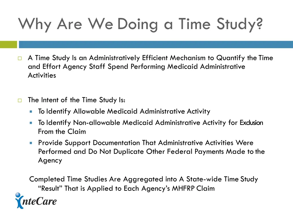 why are we doing a time study