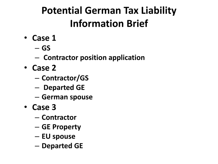 potential german tax liability information brief