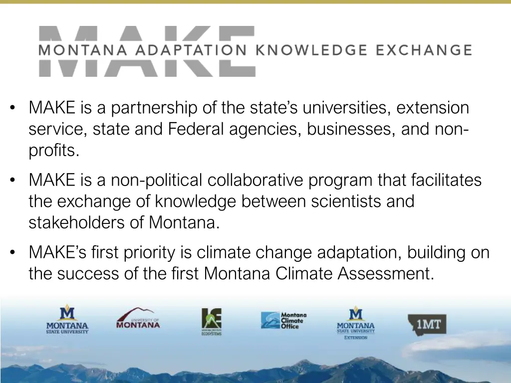 make is a partnership of the state s universities