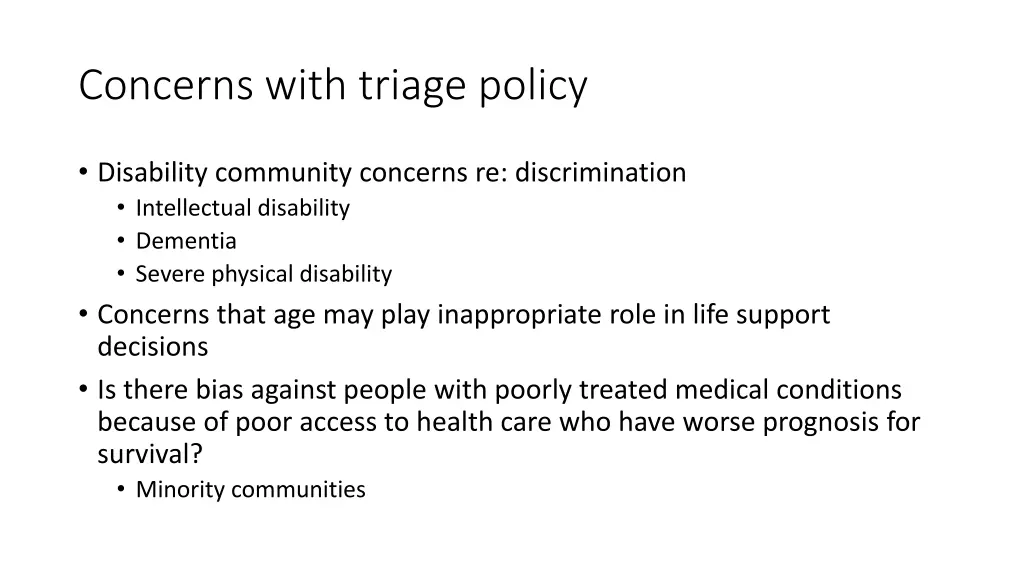 concerns with triage policy