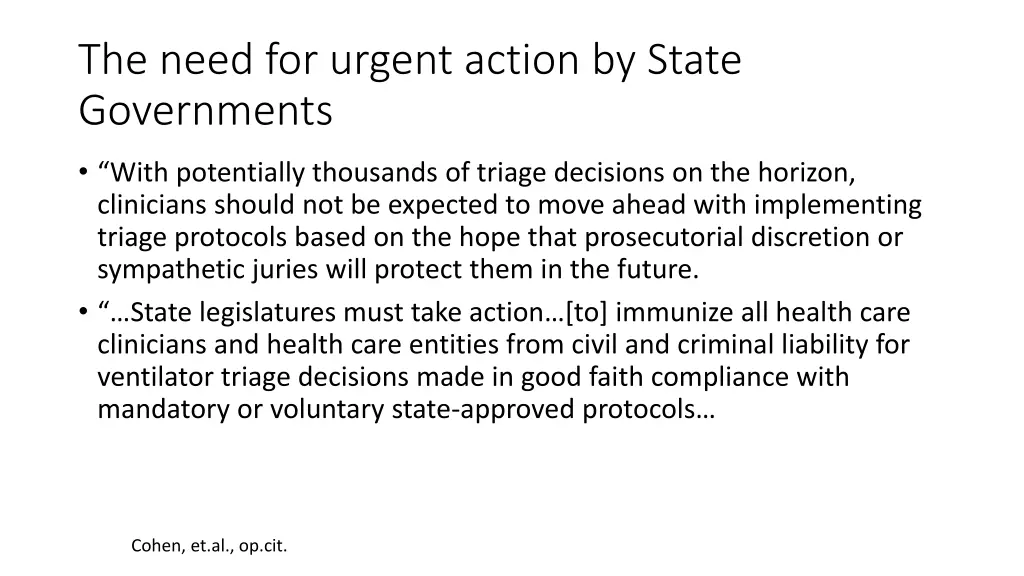 the need for urgent action by state governments