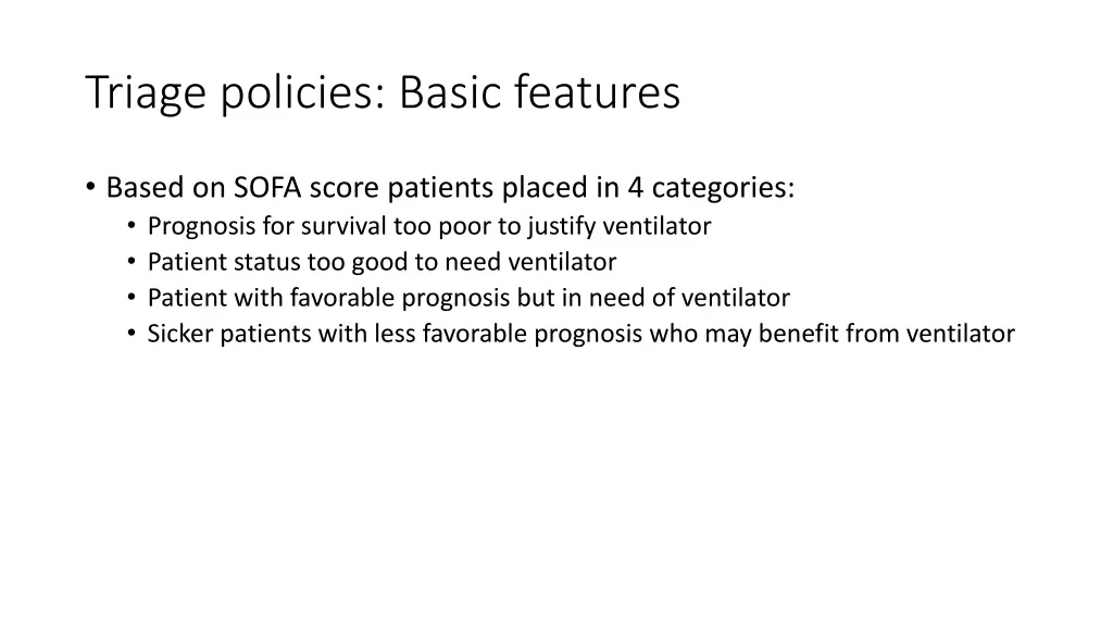 triage policies basic features 1