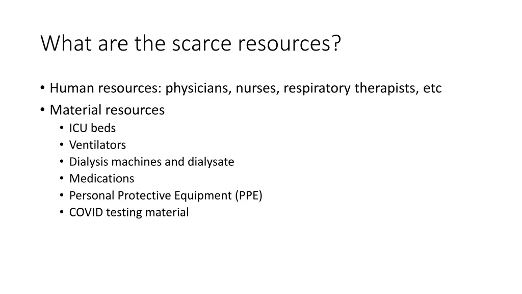 what are the scarce resources