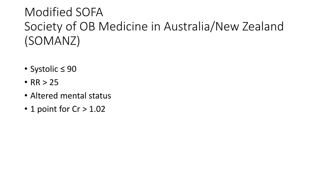 modified sofa society of ob medicine in australia