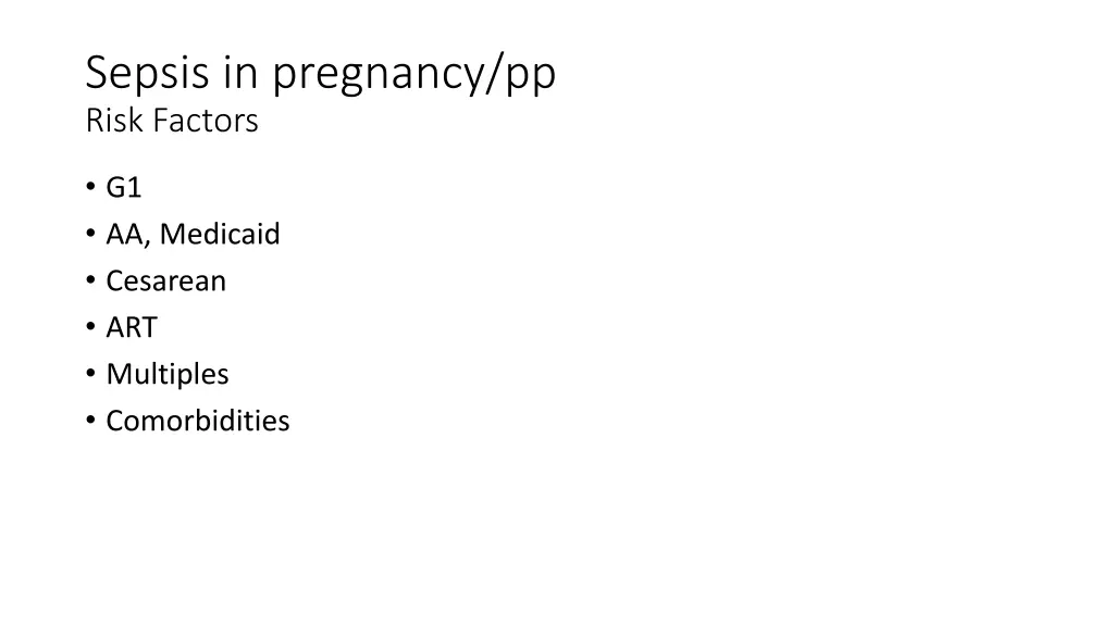 sepsis in pregnancy pp risk factors