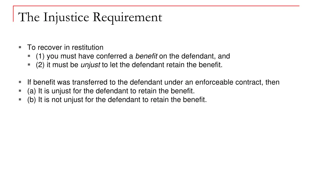 the injustice requirement