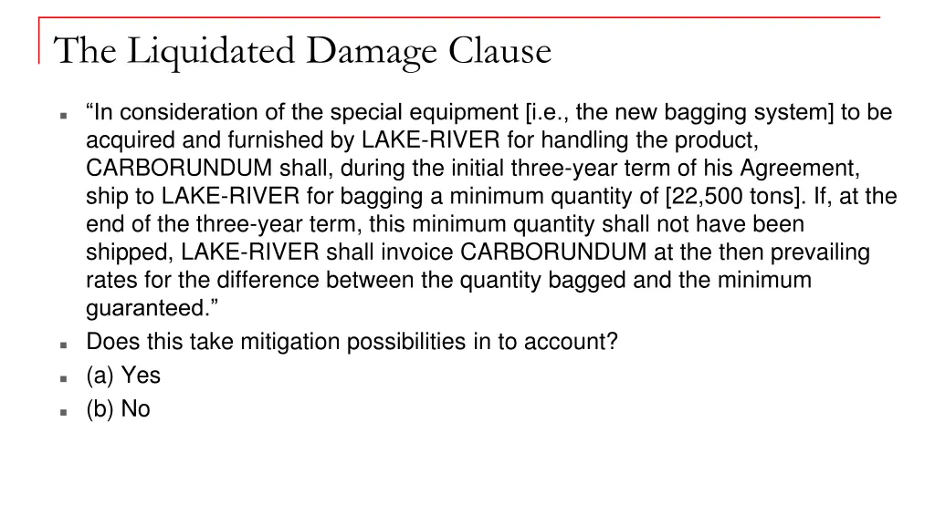 the liquidated damage clause