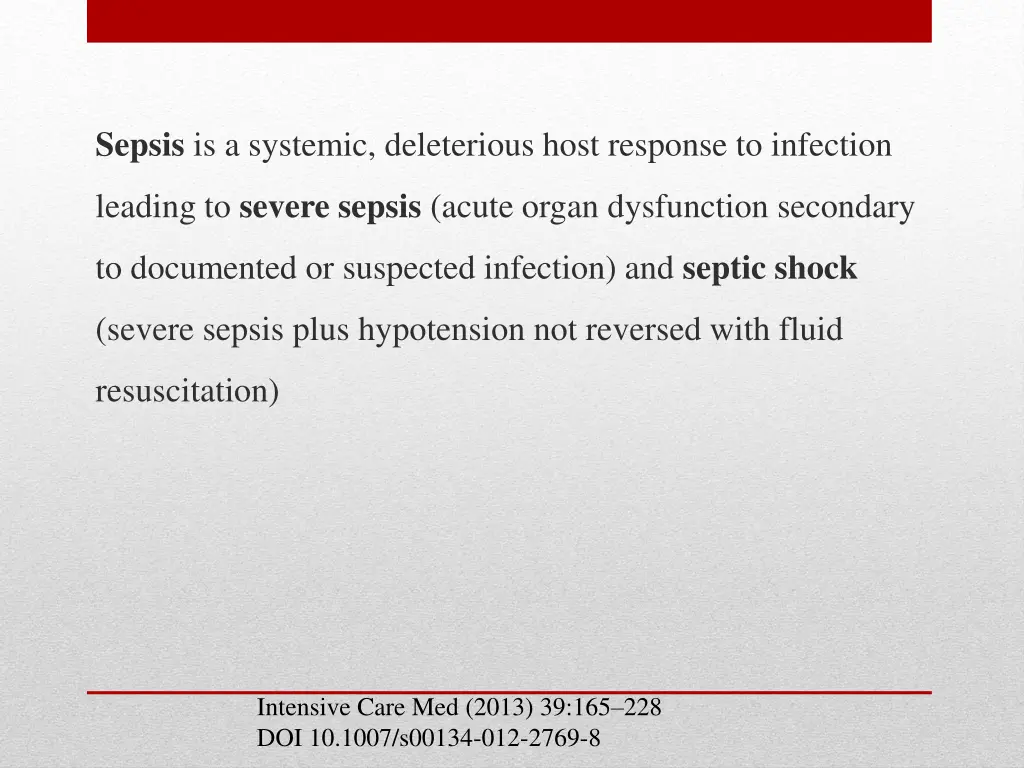 sepsis is a systemic deleterious host response