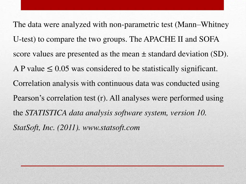 the data were analyzed with non parametric test
