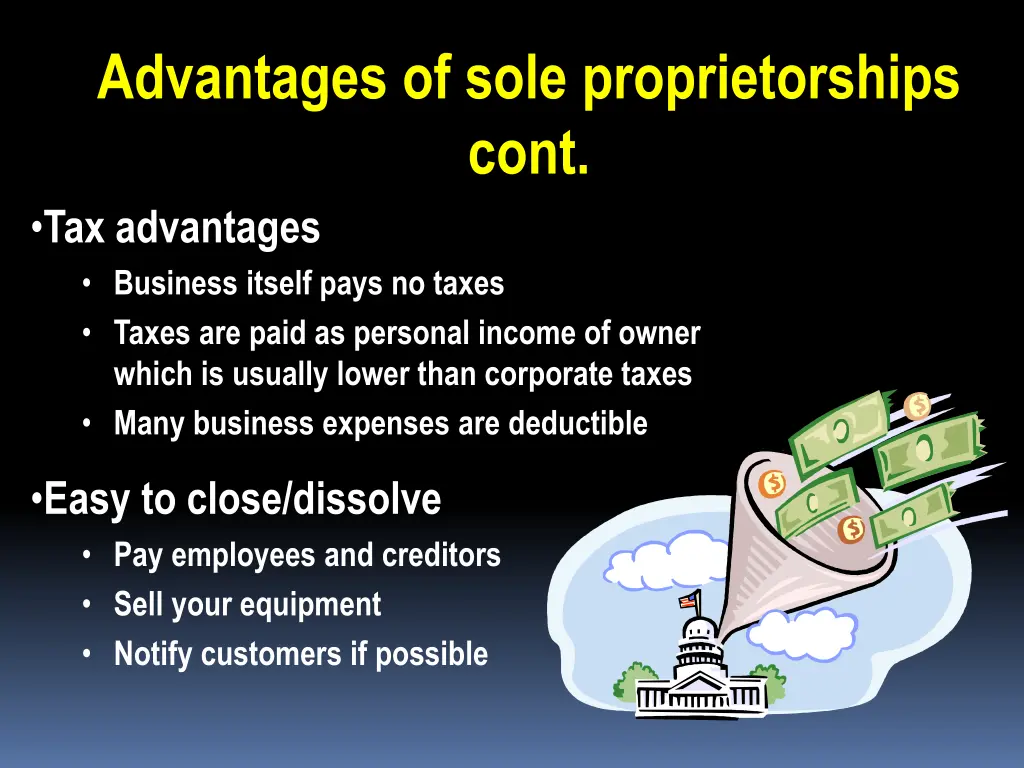 advantages of sole proprietorships cont