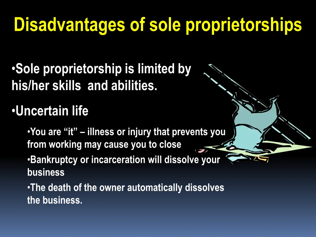 disadvantages of sole proprietorships