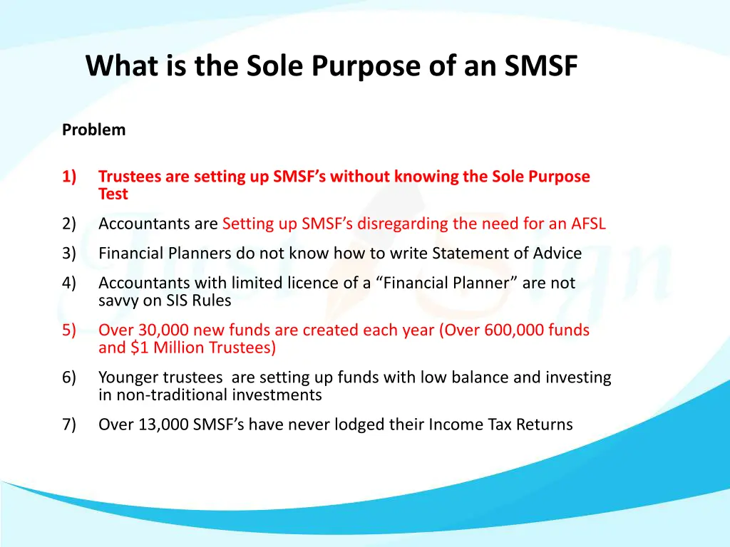 what is the sole purpose of an smsf